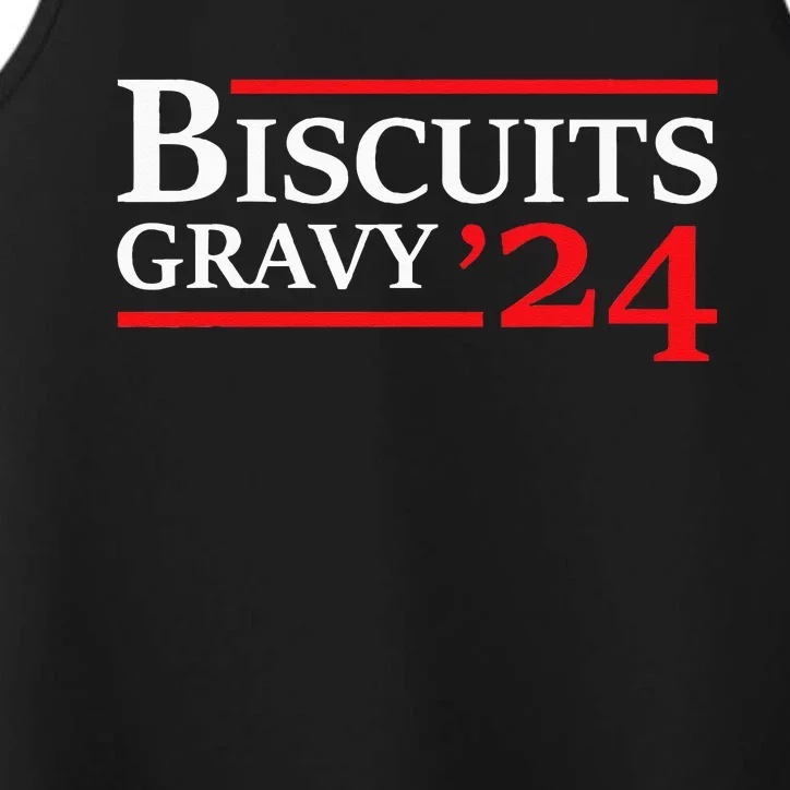 Biscuits Gravy 2024 Presidential Election Food Breakfast Performance Tank