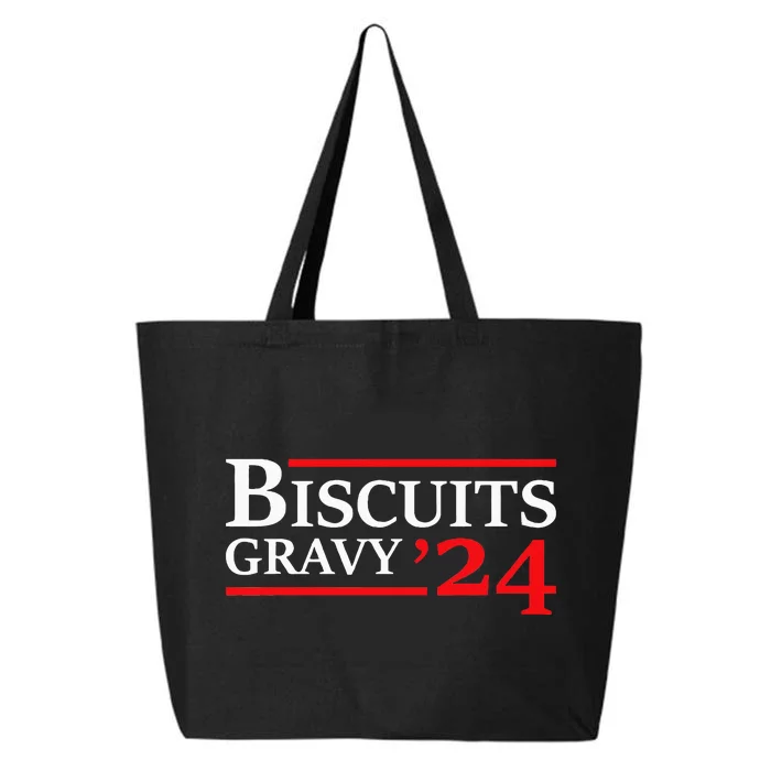 Biscuits Gravy 2024 Presidential Election Food Breakfast 25L Jumbo Tote