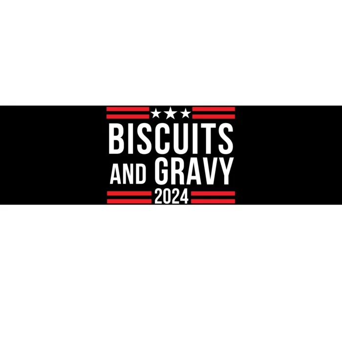 Biscuits & Gravy 2024 Foodie Southern Breakfast Food Lover Breakfast Lovers Bumper Sticker