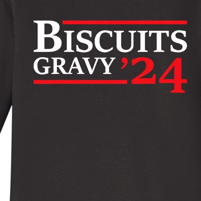 Biscuits Gravy 2024 Presidential Election Food Breakfast Baby Long Sleeve Bodysuit