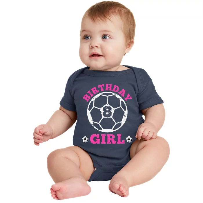 Birthday Girl 8th Soccer Players 8 Years Old Lover Team Cool Baby Bodysuit