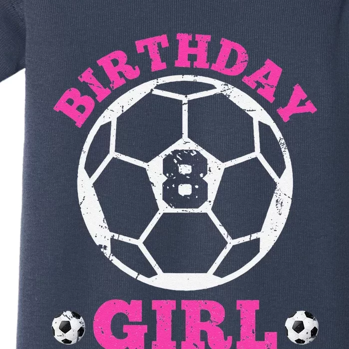 Birthday Girl 8th Soccer Players 8 Years Old Lover Team Cool Baby Bodysuit