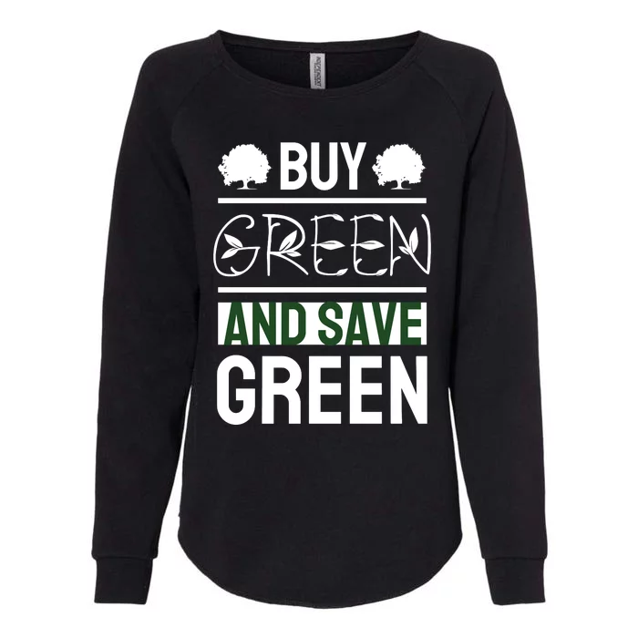 Buy Green And Save Green Womens California Wash Sweatshirt