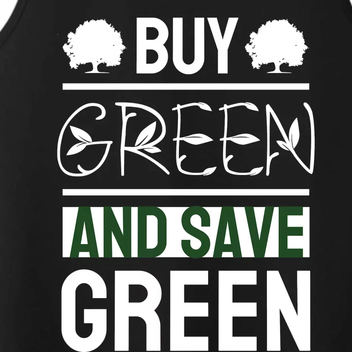 Buy Green And Save Green Performance Tank