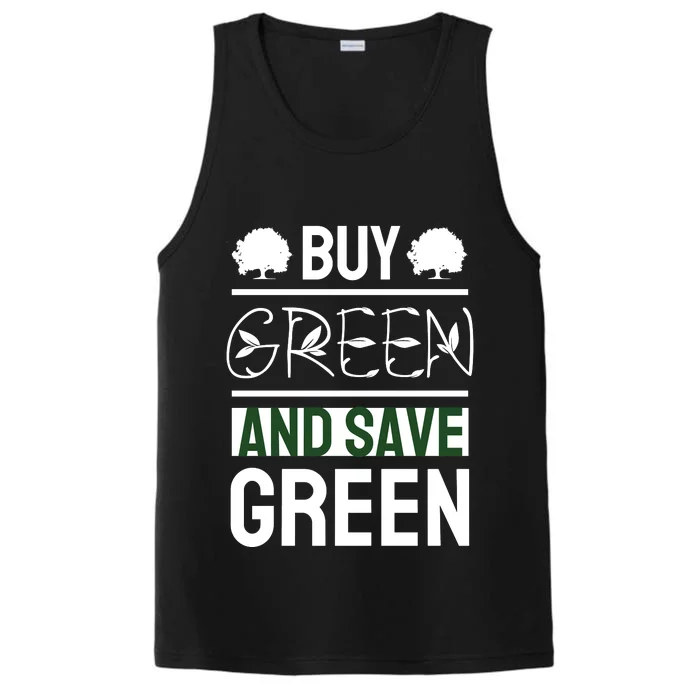 Buy Green And Save Green Performance Tank