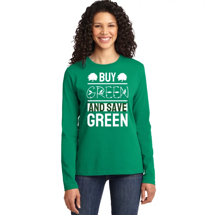 Buy Green And Save Green Ladies Long Sleeve Shirt