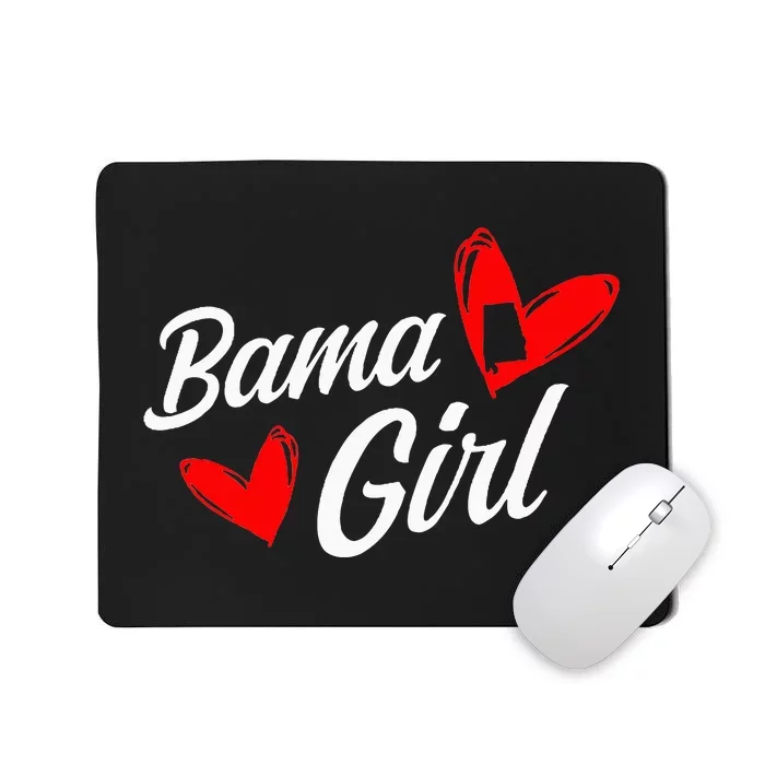 Bama Girl Alabama Love Home State Mousepad