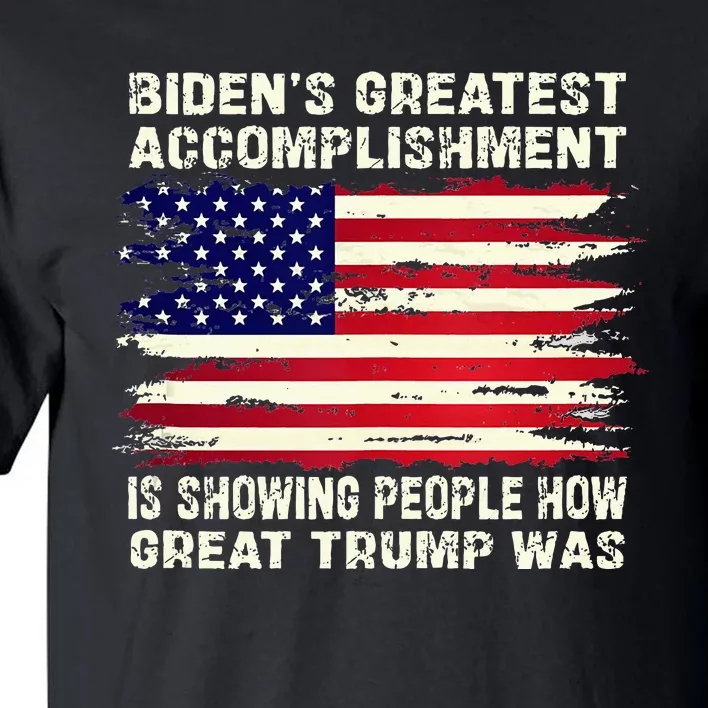 BidenS Greatest Accomplishment Is Showing 2024 Tall T-Shirt