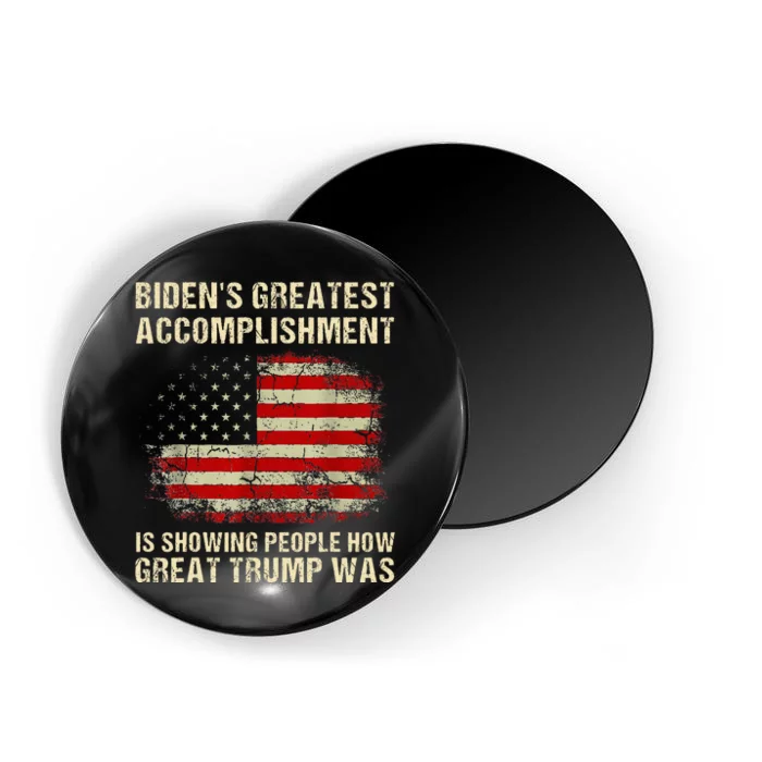 Bidens Greatest Accomplishment Is Showing Trump 2024 Magnet