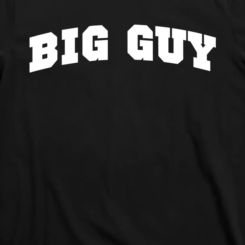 Big Guy Academy T-Shirt