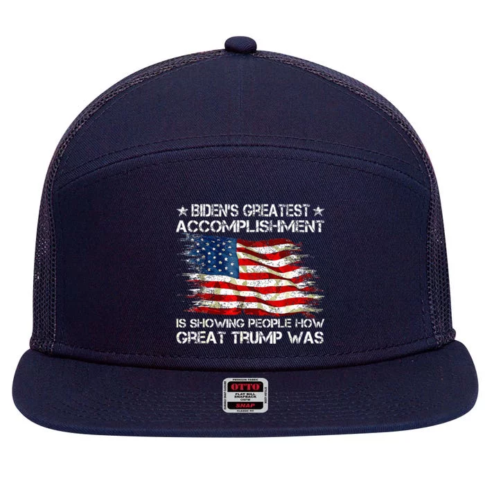 Bidens Greatest Accomplishment Is Showing Trump 2024 7 Panel Mesh Trucker Snapback Hat