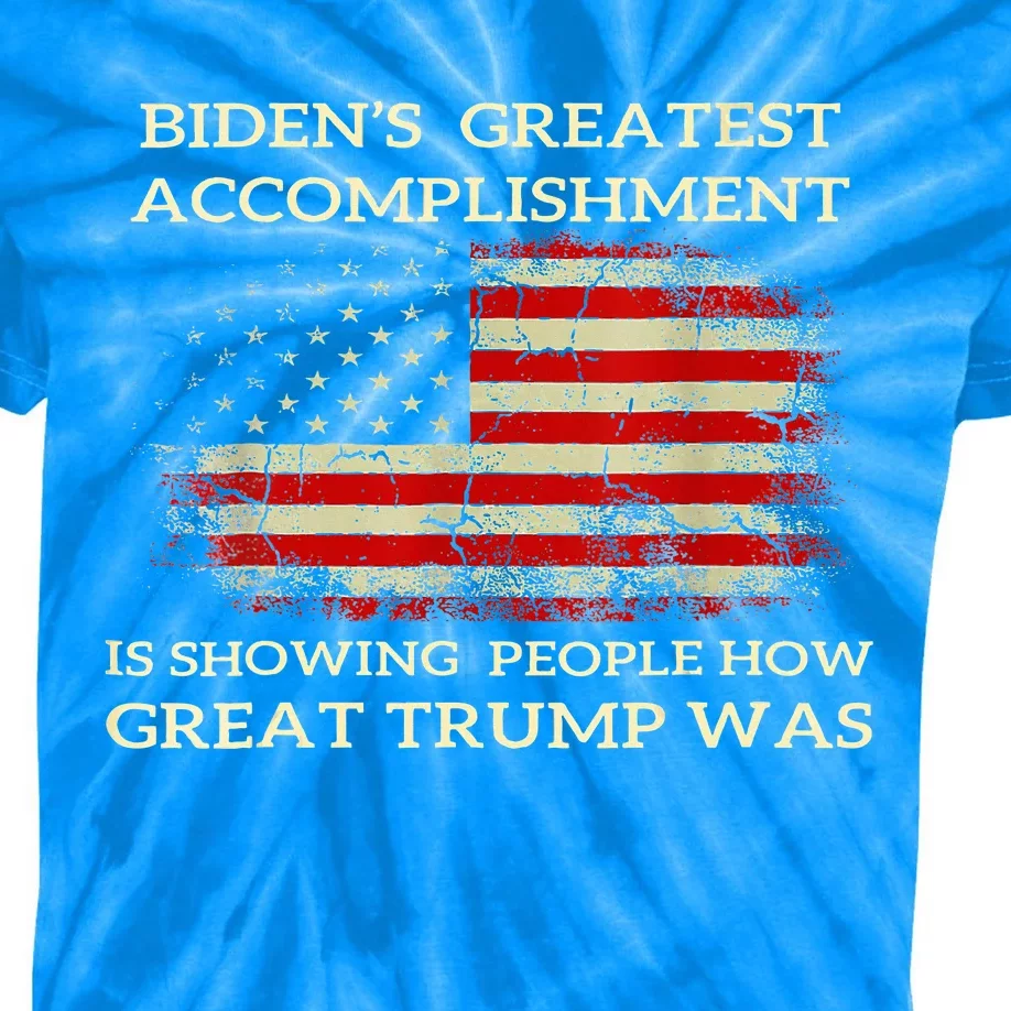 Bidens Greatest Accomplishment Is Showing Trump 2024 Kids Tie-Dye T-Shirt