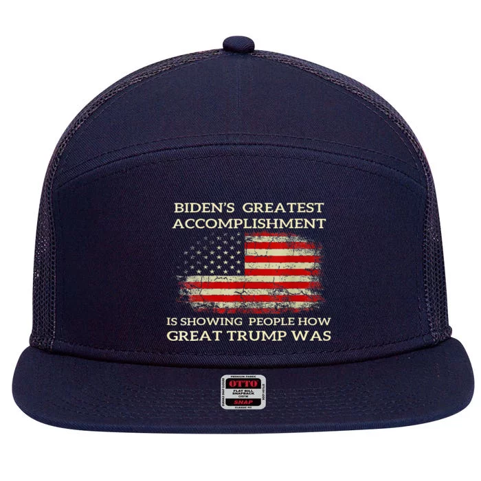 Bidens Greatest Accomplishment Is Showing Trump 2024 7 Panel Mesh Trucker Snapback Hat