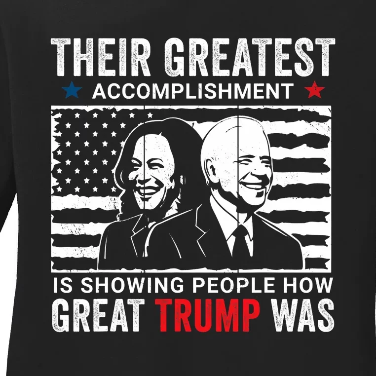 BidenS Greatest Accomplishment Funny Pro Donald Trump. Ladies Long Sleeve Shirt