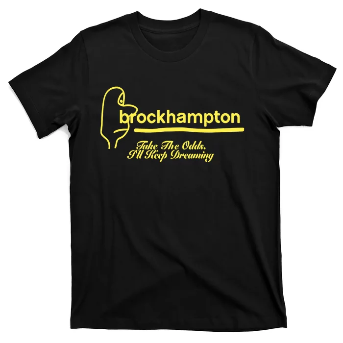 Brockhampton Ginger Anniversary Take The Odds ILl Keep Dreaming T-Shirt