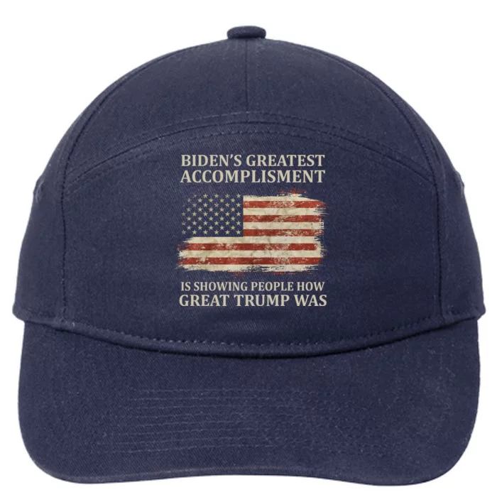 Bidens Greatest Accomplishment Is Showing People How Great Trump Was Usa 7-Panel Snapback Hat