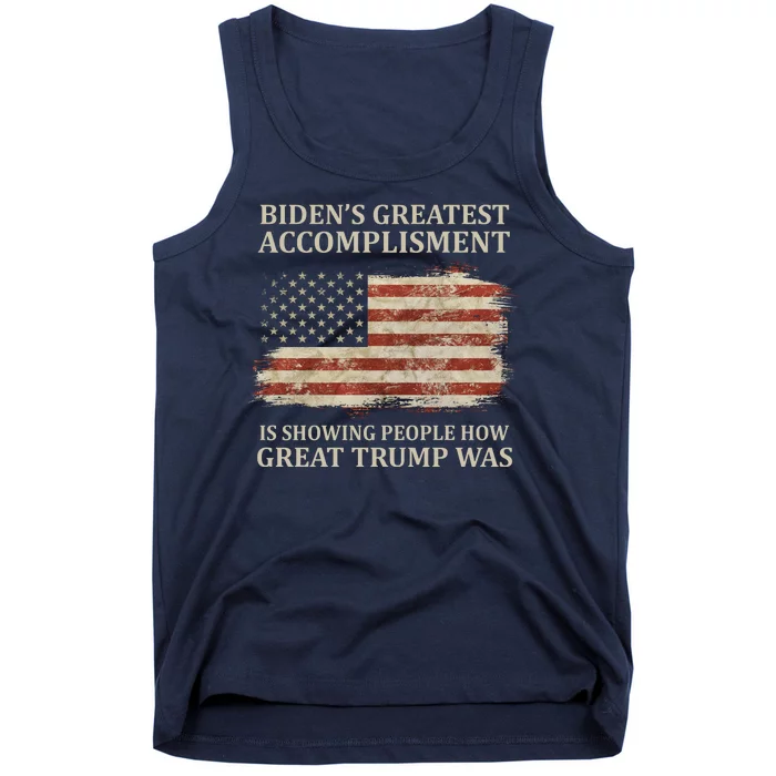 Bidens Greatest Accomplishment Is Showing People How Great Trump Was Usa Tank Top