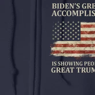 Bidens Greatest Accomplishment Is Showing People How Great Trump Was Usa Full Zip Hoodie