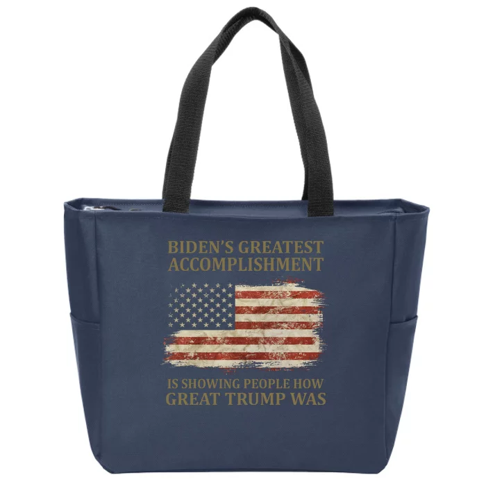 Bidens Greatest Accomplishment Is Showing People How Great Trump Was Usa Zip Tote Bag