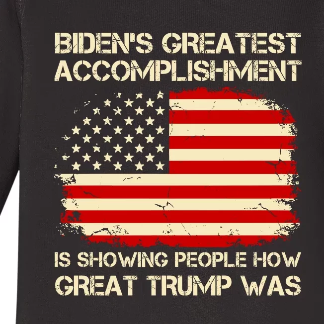 BidenS Greatest Accomplishment Is Showing People How Great Trump Was Baby Long Sleeve Bodysuit