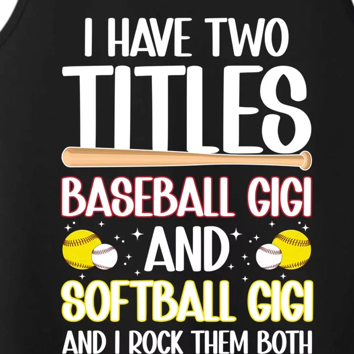 Baseball Gigi And Softball Gigi Of Ballers Gift Performance Tank