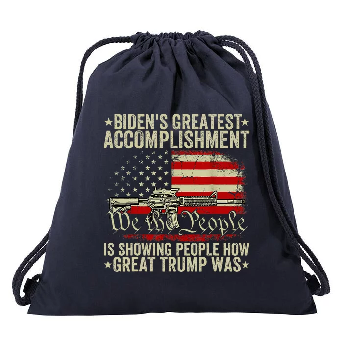 Biden Greatest Accomplishment Is Showing Trump Drawstring Bag