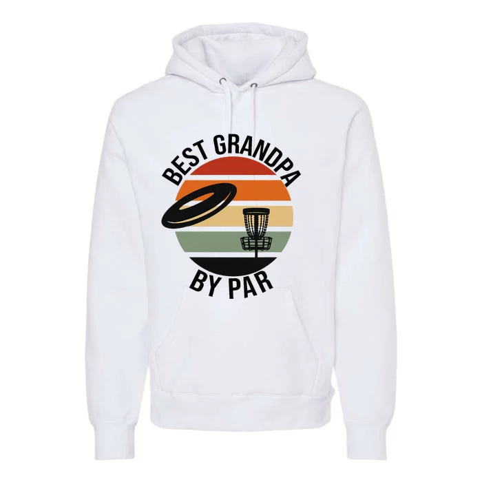 Best Grandpa By Par Fathers Day Premium Hoodie