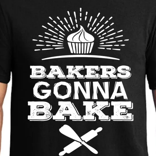 Bakers Gonna Bake Funny Baking Cake Lover Gift Funny Gift Pajama Set