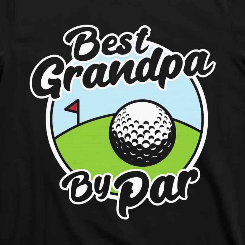 Best Grandpa By Par Father's Day Golf Sports Lover Grandpa T-Shirt