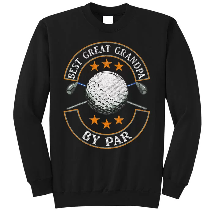 Best Grandpa By Par Fathers Day Frisbee Disc Golf Tall Sweatshirt