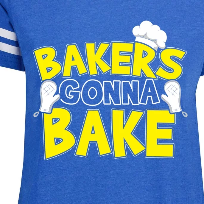 Bakers Gonna Bake Gift Baking Baker Gift Enza Ladies Jersey Football T-Shirt