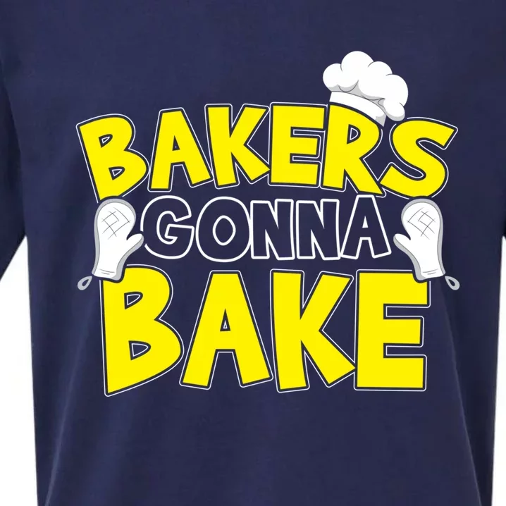 Bakers Gonna Bake Gift Baking Baker Gift Sueded Cloud Jersey T-Shirt