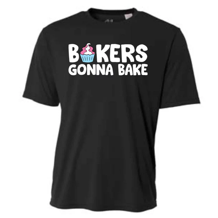 Bakers Gonna Bake Kitchen Dessert Baking Cupcakes Gift Cooling Performance Crew T-Shirt