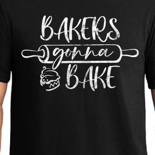 Bakers Gonna Bake Funny Baking Lover Great Gift Pajama Set