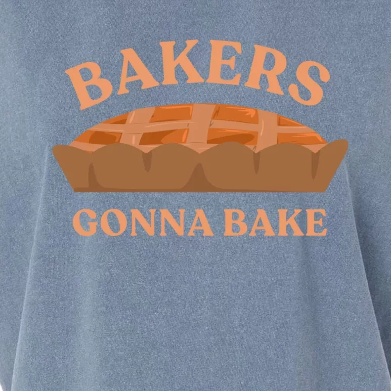 Bakers Gonna Bake Pies Delicious Cupcake Batch Funny Bakery Gift Garment-Dyed Women's Muscle Tee