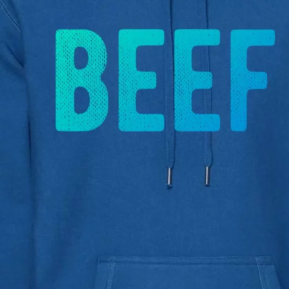 Beef Gift Premium Hoodie