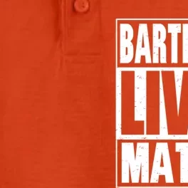 Bartender Gift Bartending Lives Matter Hooded Gift Dry Zone Grid Performance Polo