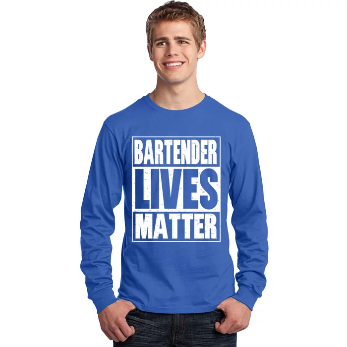 Bartender Gift Bartending Lives Matter Hooded Gift Long Sleeve Shirt