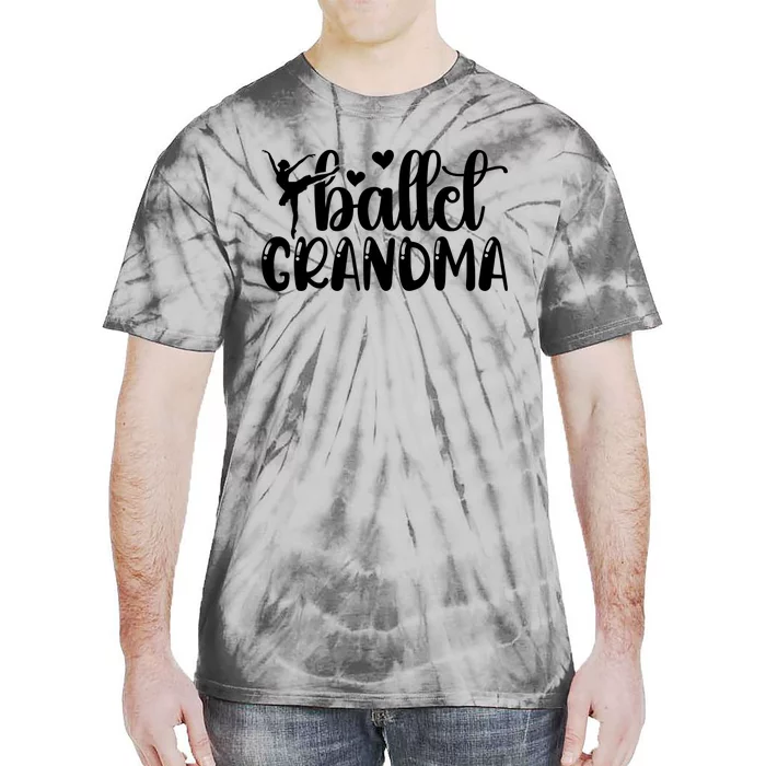 Ballet Grandma Ballerina Grandma Of A Ballet Dancer Grandma Tie-Dye T-Shirt