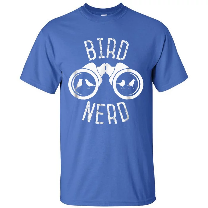 Birdwatcher Gifts Birdwatching Bird Nerd Tall T-Shirt