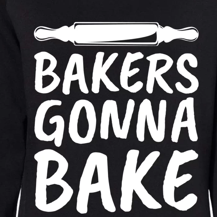 Bakers Gonna Bake Rolling Pin Baking Gift Womens California Wash Sweatshirt