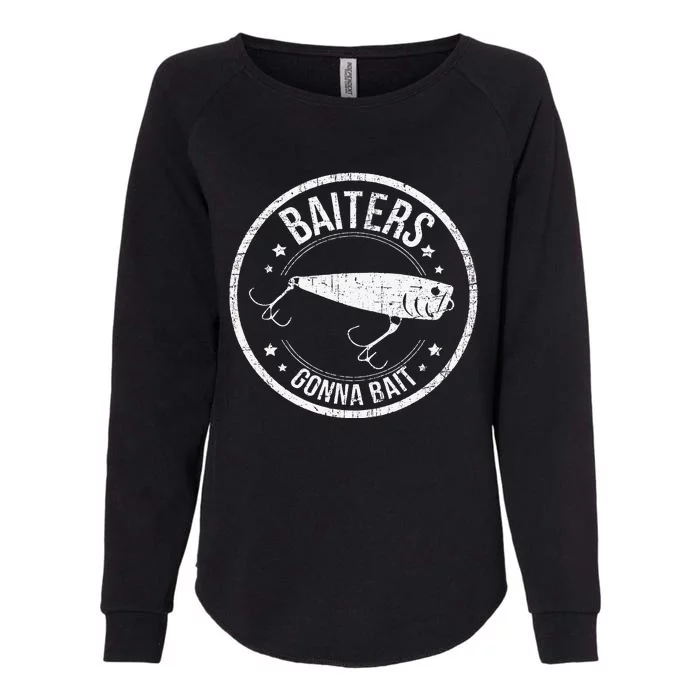 Baiters Gonna Bait Funny Fishing Bait & Tackle Distressed Womens California Wash Sweatshirt