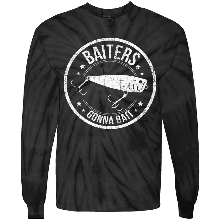 Baiters Gonna Bait Funny Fishing Bait & Tackle Distressed Tie-Dye Long Sleeve Shirt