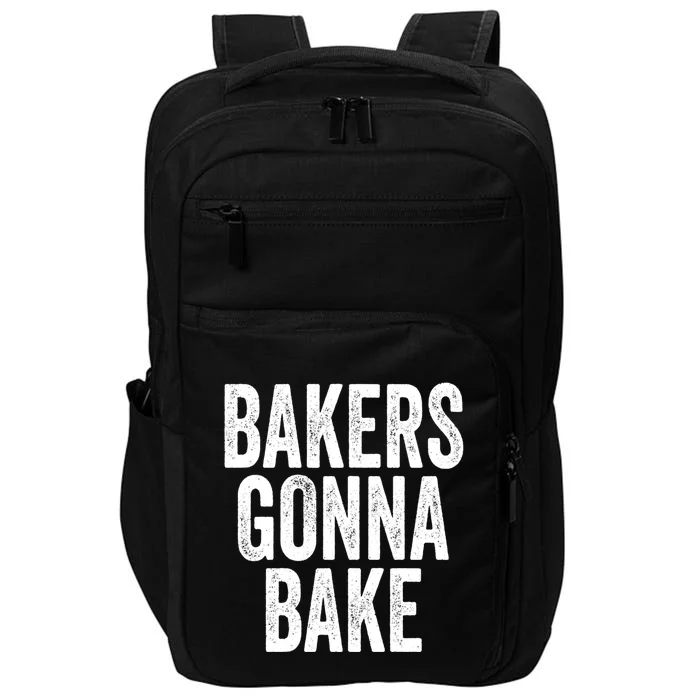 Bakers Gonna Bake Gift Impact Tech Backpack