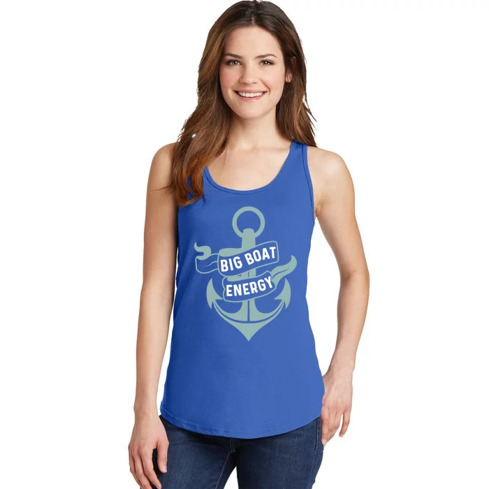 Boating Gift Big Boat Energy On Cruise Time Sailing Gift Ladies Essential Tank