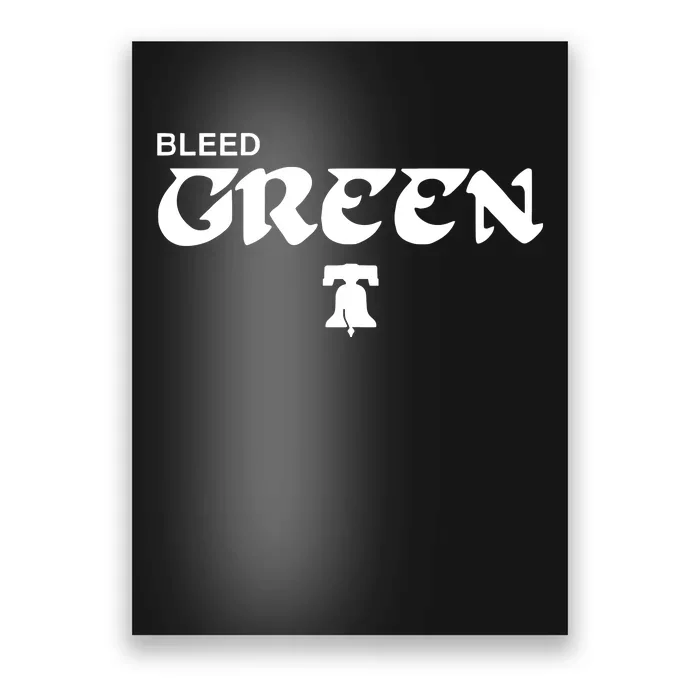 Bleed Green Poster