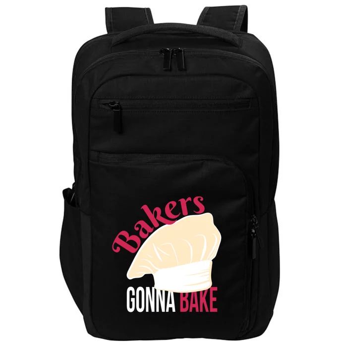 Bakers Gonna Bake Great Gift Impact Tech Backpack