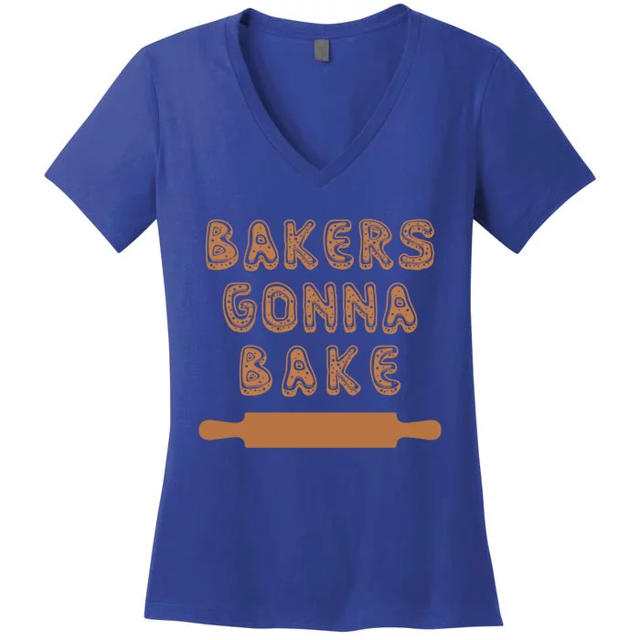 Bakers Gonna Bake Gift Women's V-Neck T-Shirt