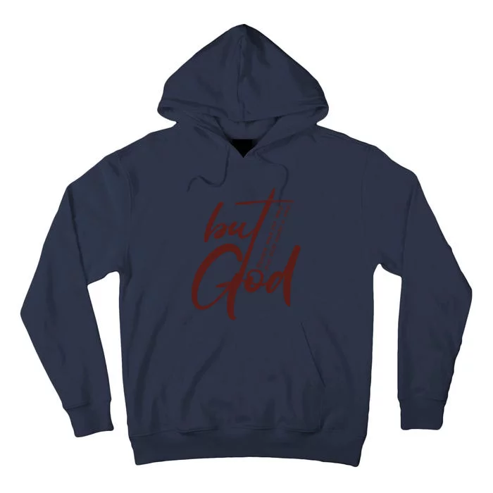 But God Tall Hoodie