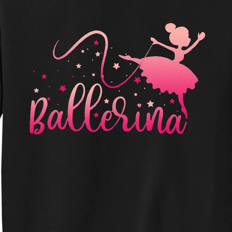 Ballerina Girl Ballet Dance Dancer Lovers Sweatshirt